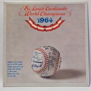 Harry Caray - St. Louis Cardinals World Champions 1964