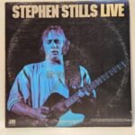 Stephen Stills - Stephen Stills Live