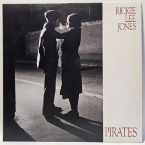 Rickie Lee Jones - Pirates