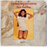 Crown Heights Affair - Do It Your Way