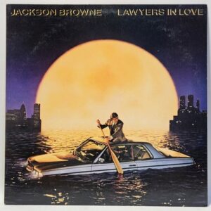 Jackson Browne - Lawyers in Love
