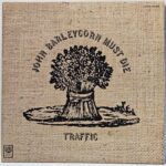 Traffic - John Barleycorn Must Die
