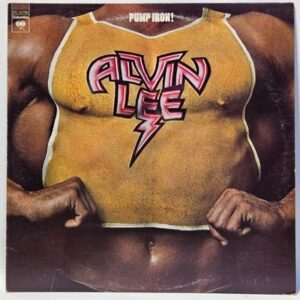 Alvin Lee - Pump Iron!