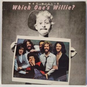 Wet Willie - Which One's Willie?