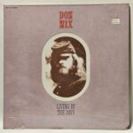 Don Nix - Living By The Days