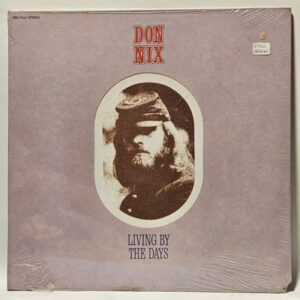 Don Nix - Living By The Days