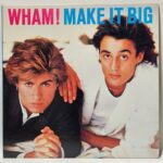 Wham! - Make It Big