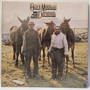 The Ozark Mountain Daredevils - Men From Earth