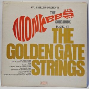Golden Gate Strings - The Monkees Song Book