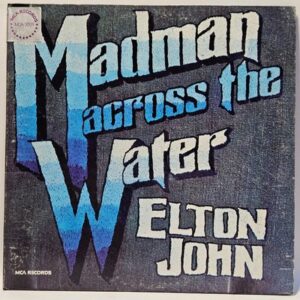 Elton John - Madman Across the Water