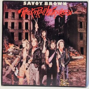 Savoy Brown - Rock 'N' Roll Warriors