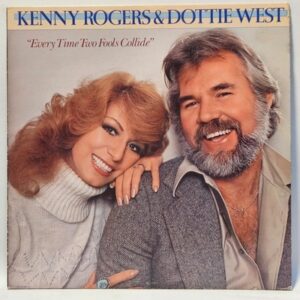 Kenny Rogers & Dottie West - Every Time Two Fools Collide