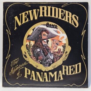 New Riders of the Purple Sage - The Adventures of Panama Red