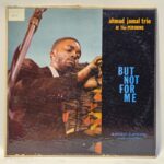 Ahmad Jamal Trio - At The Pershing: But Not For Me