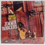 Jimmie Rodgers - Jimmie the Kid