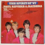 Paul Revere & The Raiders - The Spirit of '67