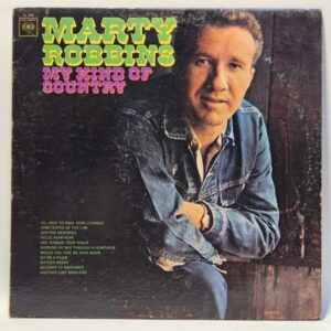 Marty Robbins - My Kind of Country