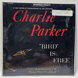 Charlie Parker - Bird Is Free
