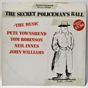 The Secret Policeman's Ball - The Music Pete Townsend Tom Robinson Neil Innes And John Williams