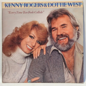 Kenny Rogers & Dottie West - Every Time Two Fools Collide
