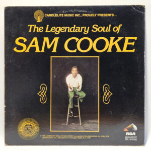 Sam Cooke - The Legendary Soul of Sam Cooke