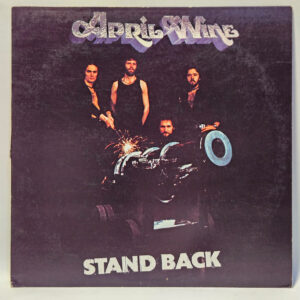 April Wine - Stand Back