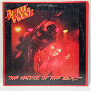 April Wine - The Nature Of The Beast
