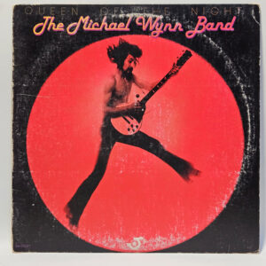 The Michael Wynn Band - Queen Of The Night