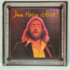 Dave Mason - Dave Mason Is Alive!