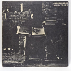 Graham Nash - Wild Tales