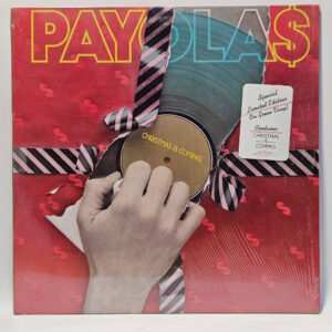 Payola$ - Christmas Is Coming