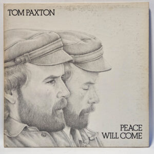 Tom Paxton - Peace Will Come