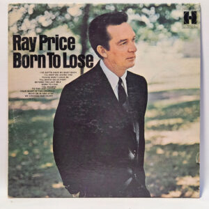 Ray Price - Born To Lose