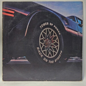 Tower Of Power - Back On The Streets