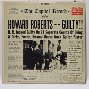 Howard Roberts - Guilty!!