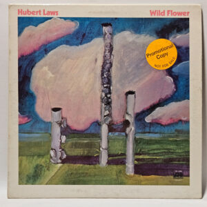 Hubert Laws - Wild Flower