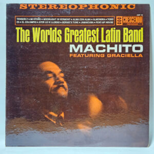 Machito And His Orchestra - World's Greatest Latin Band