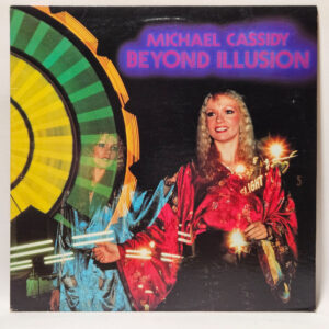 Michael Cassidy - Beyond Illusion