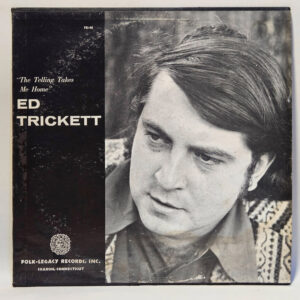 Ed Trickett - The Telling Takes Me Home