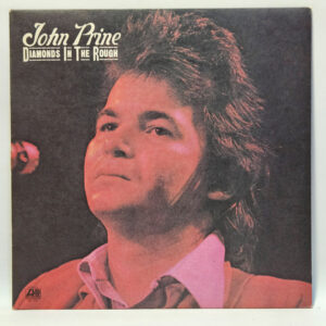 John Prine - Diamonds In The Rough