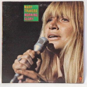 Mary Travers - Morning Glory
