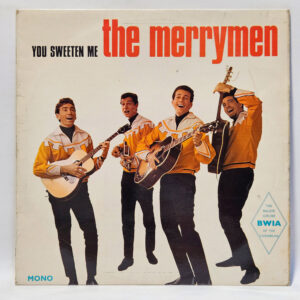 The Merrymen - You Sweeten Me