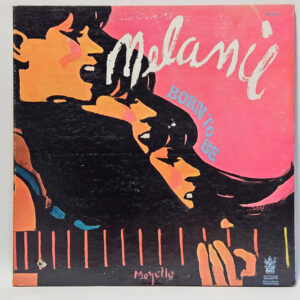 Melanie - Born To Be