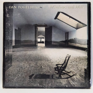 Dan Fogelberg - Windows And Walls
