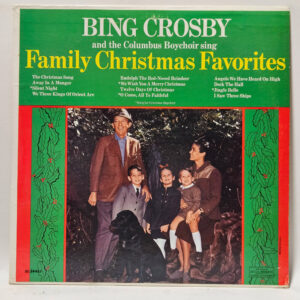 Bing Crosby - Family Christmas Favorites