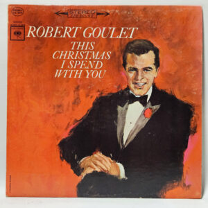 Robert Goulet - This Christmas I Spend With You