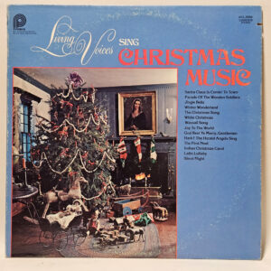 Living Voices - Living Voices Sing Christmas Music