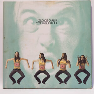 George Carlin - Occupation: Foole