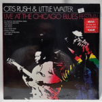 Little Walter, Otis Rush - Live At The Chicago Blues Festival