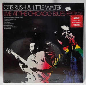 Little Walter, Otis Rush - Live At The Chicago Blues Festival
